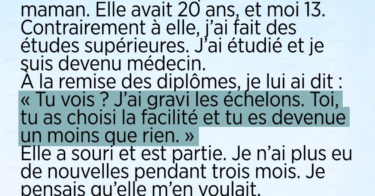 Lors de ma remise de diplôme, j'ai traité ma sœur de personne insignifiante — trois mois plus tard, je suis entré dans sa chambre et je me suis figé