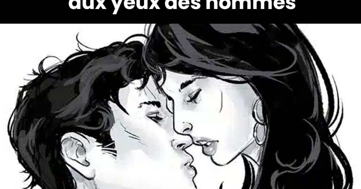 Mesdames, peu importe le temps qui passe, certains détails chez vous ne cessent jamais d’attirer le regard des hommes