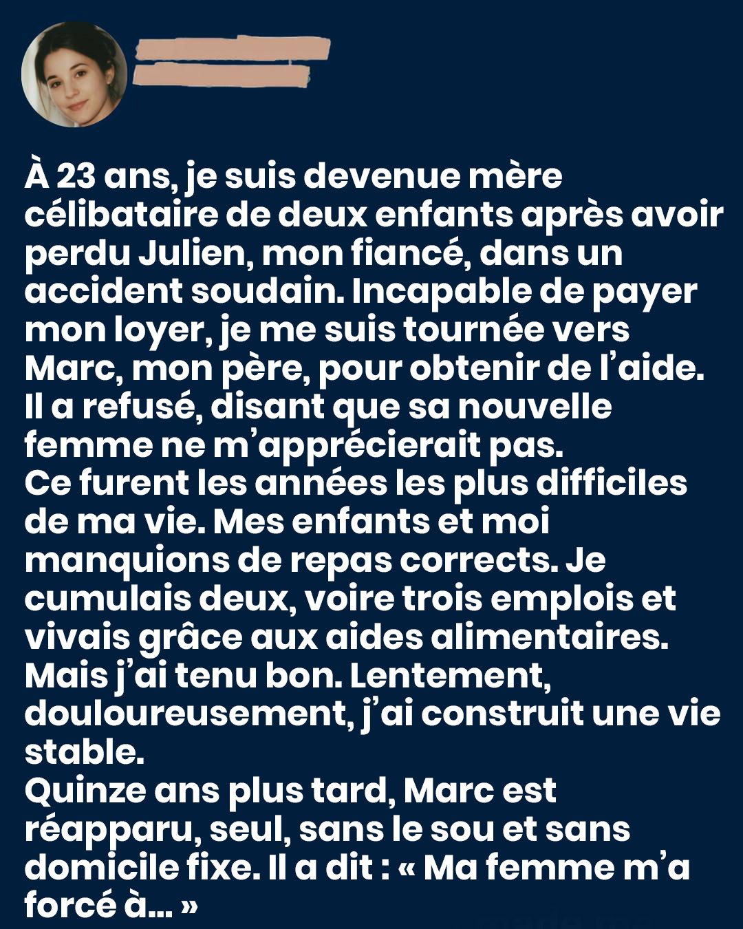 Mon père m’a repoussée quand j’étais une mère célibataire sans abri — 15 ans plus tard, il est revenu me supplier de l’aider