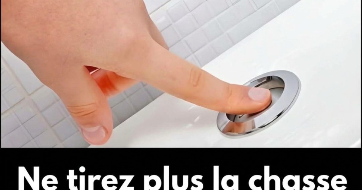Pourquoi vous ne devriez pas toujours tirer la chasse d'eau après être passée aux toilettes