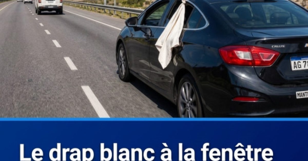 Chiffon blanc à la fenêtre d'une voiture : ce signal discret que tout conducteur devrait connaître