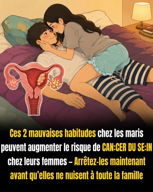 Cancer du sein : ces deux habitudes du conjoint qui peuvent augmenter le risque chez les femmes