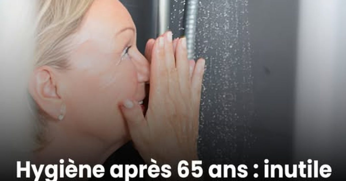 Hygiène après 65 ans : voici la fréquence de douche idéale pour prendre soin de votre peau