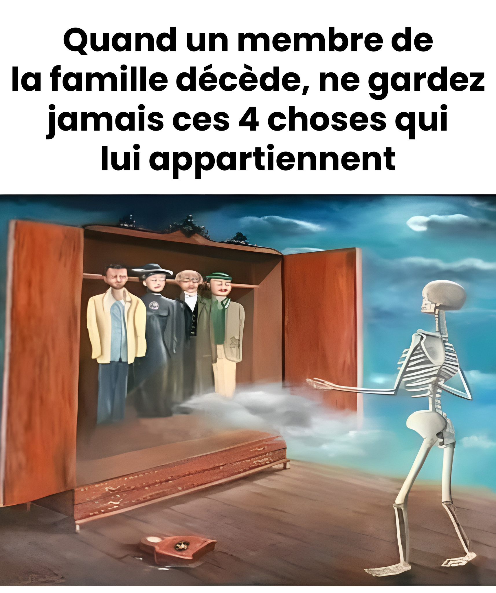 Ne gardez pas ces objets d’une personne décédée