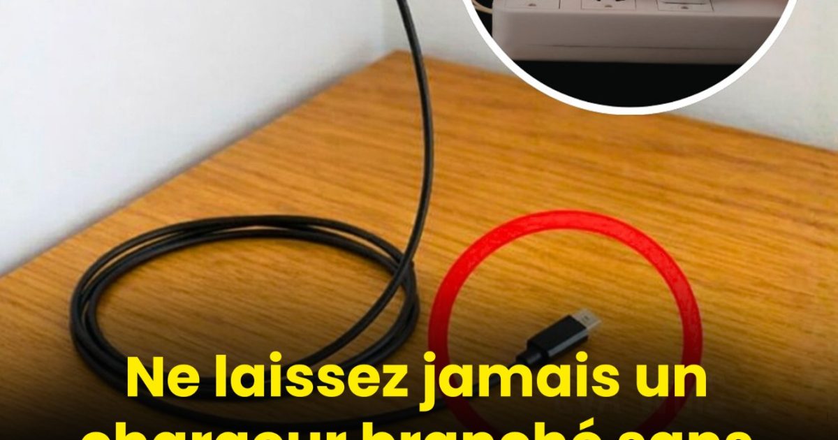 Ne laissez jamais un chargeur branché sans votre téléphone : voici 3 raisons majeures