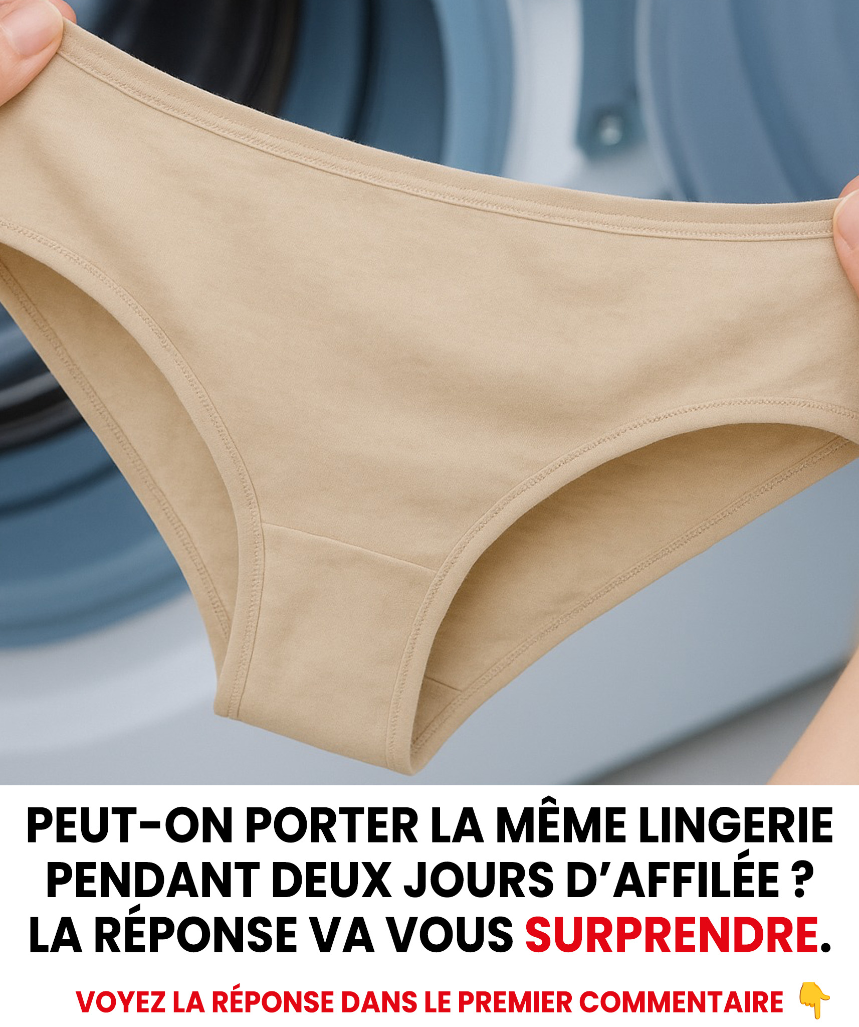 Peut-on vraiment porter la même lingerie deux jours d’affilée ?