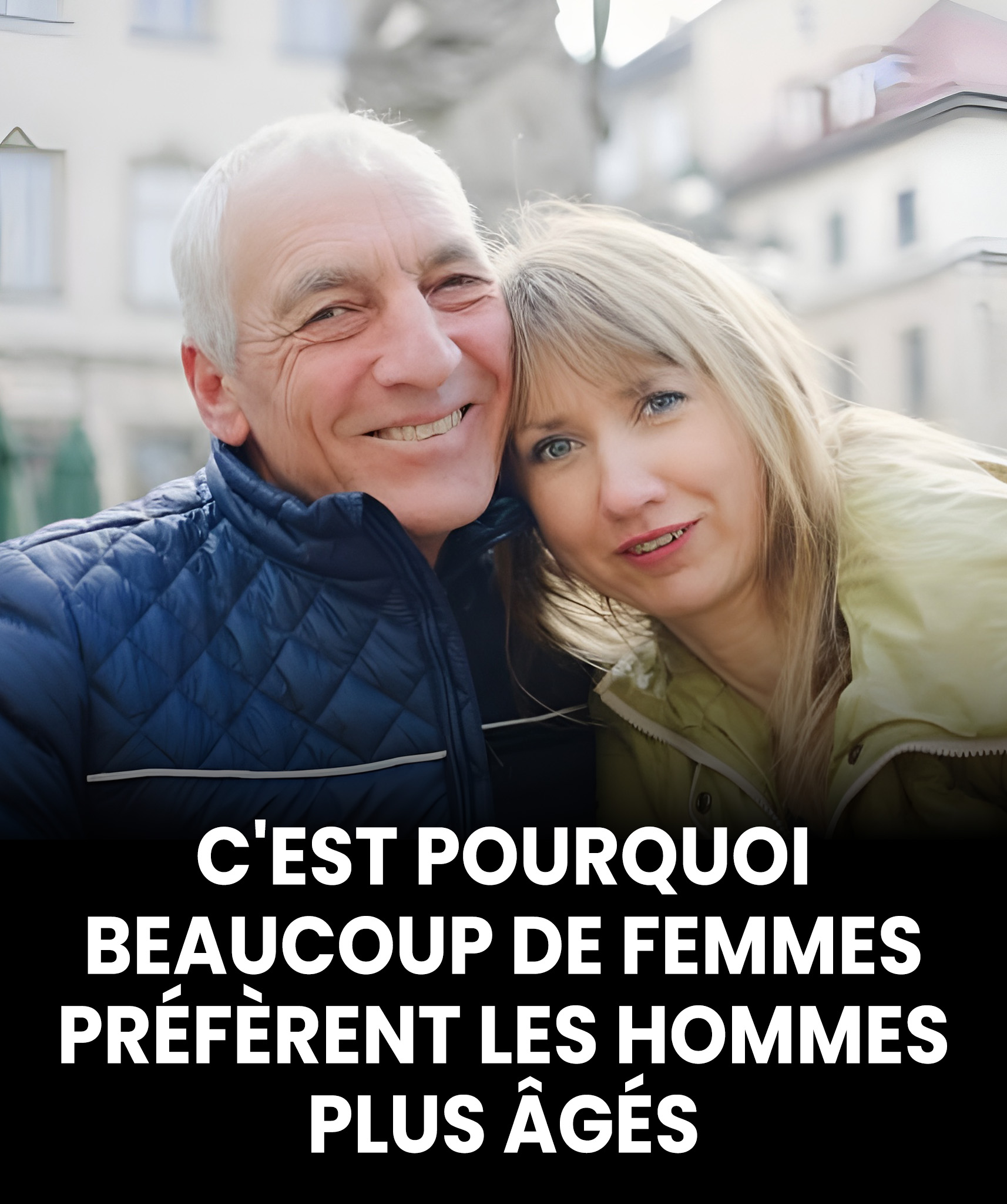 Pourquoi certaines femmes choisissent des hommes plus âgés : 5 raisons inattendues que les psychologues passent sous silence