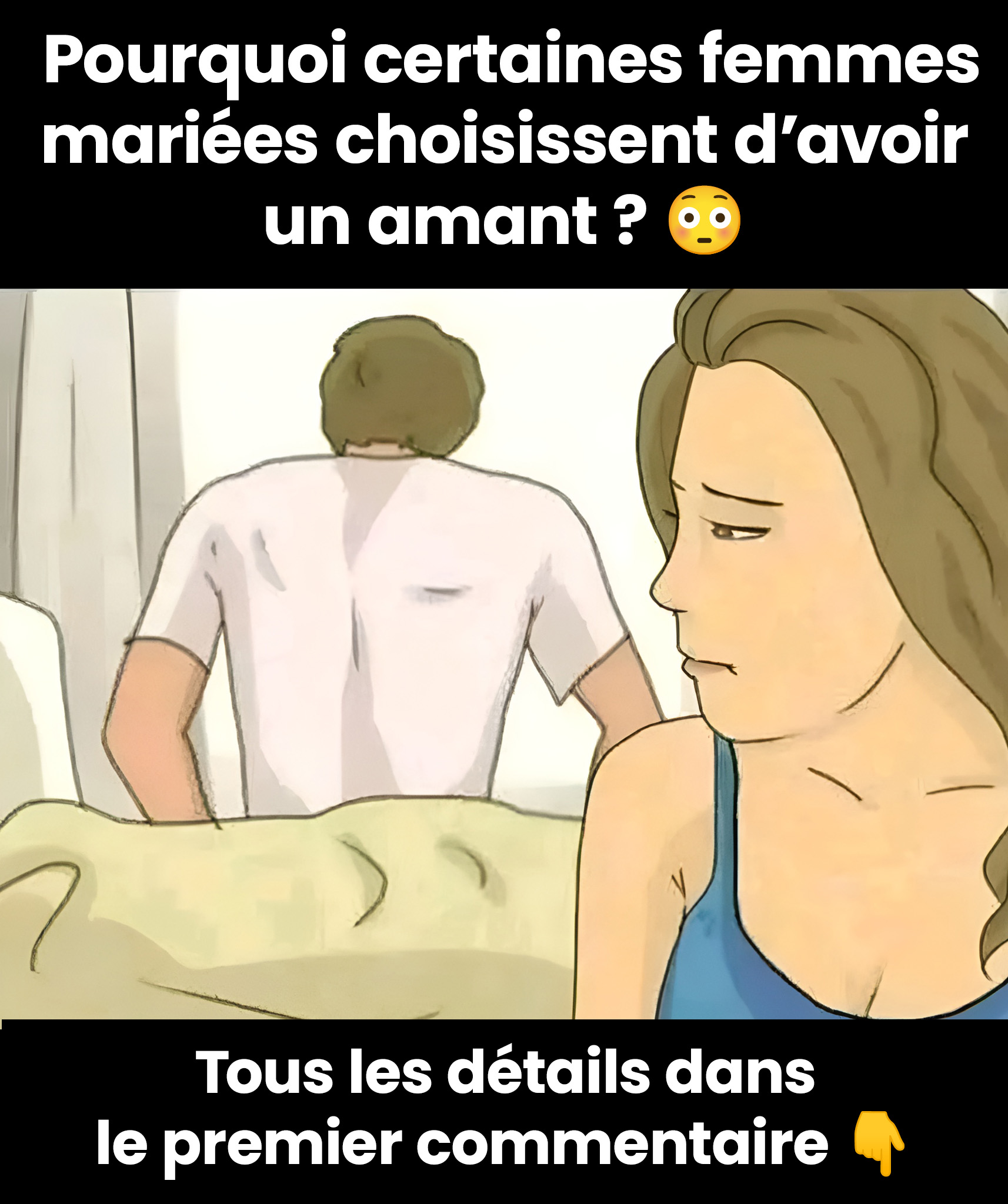 Pourquoi certaines femmes mariées choisissent d’avoir un amant ?