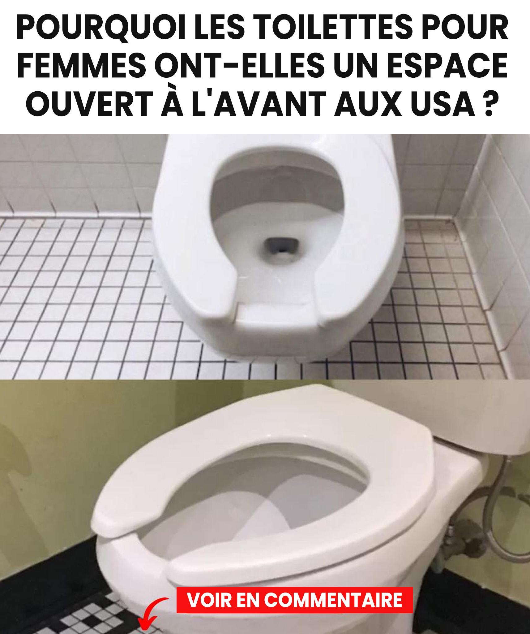 Pourquoi les toilettes pour femmes ont-elles un espace ouvert à l’avant aux États-Unis ?