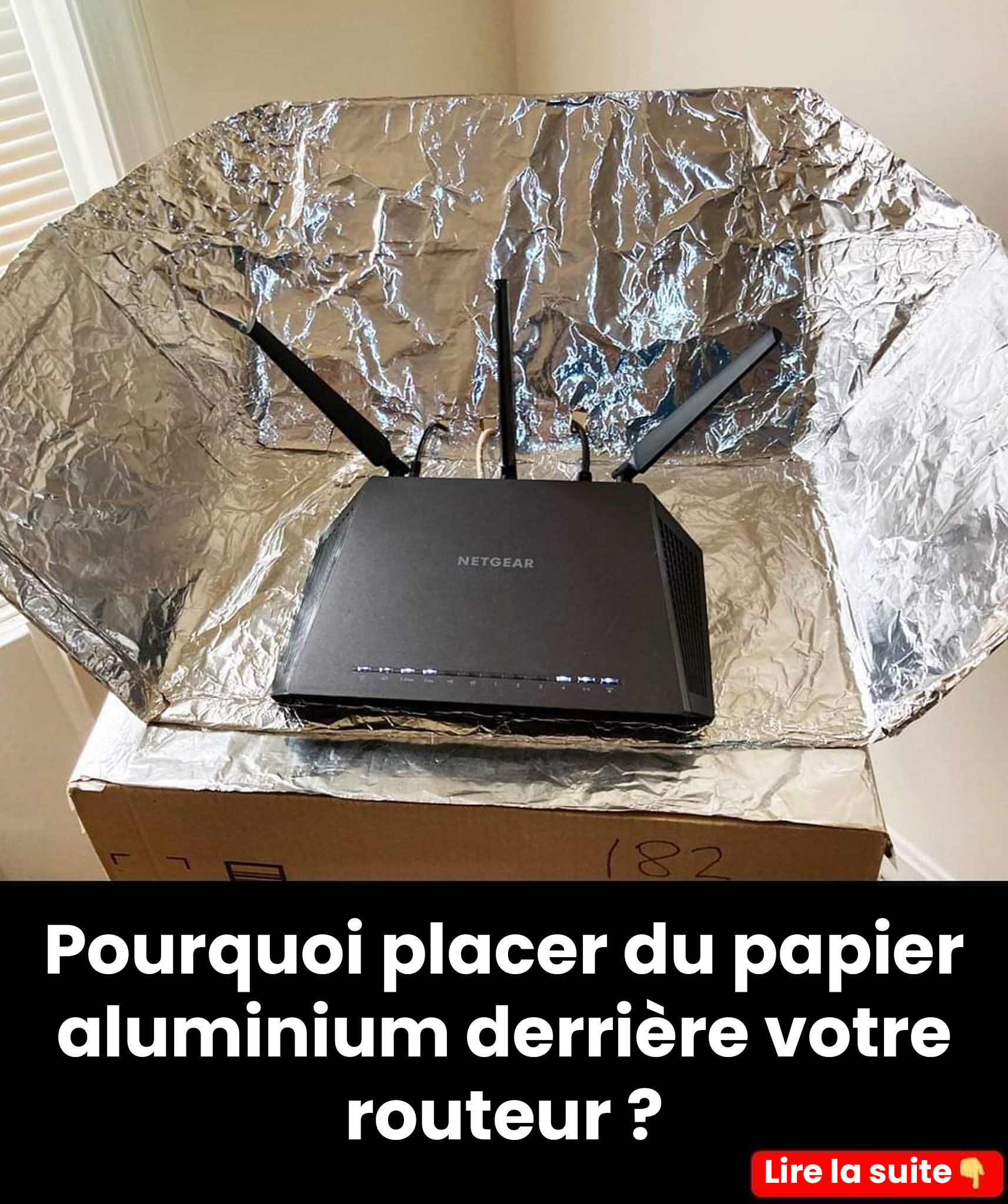 Pourquoi vous devriez placer du papier aluminium derrière votre routeur