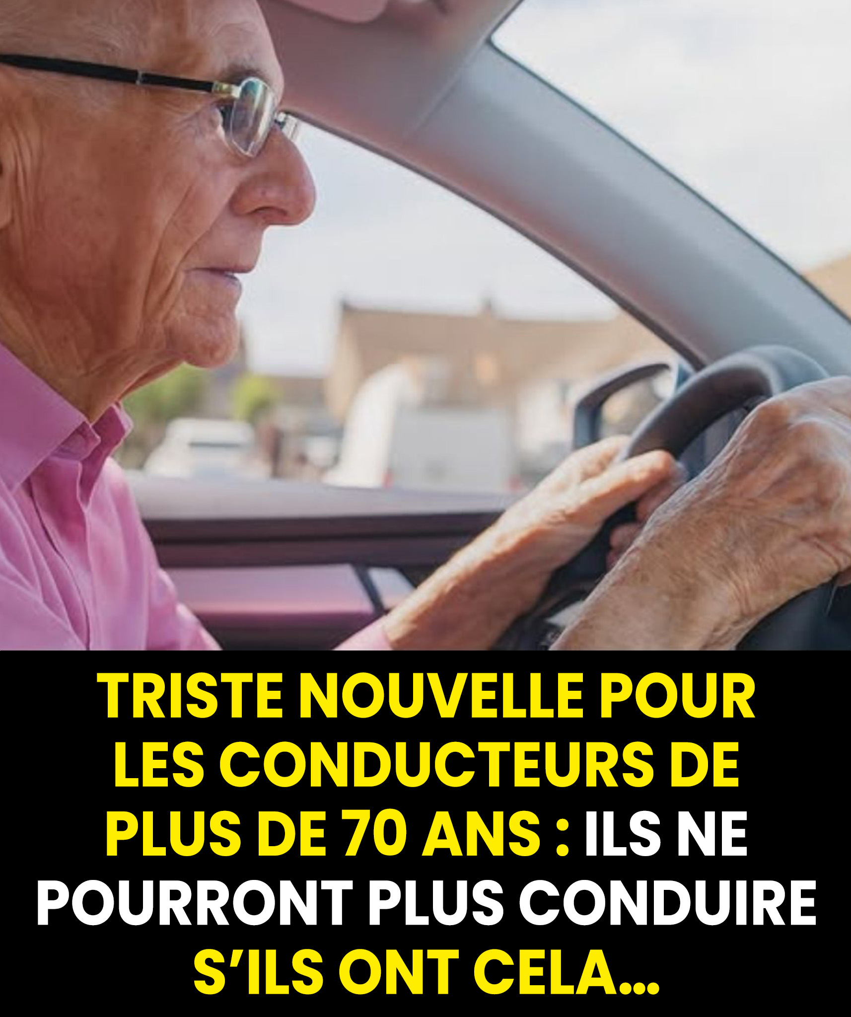 Quand les conducteurs de plus de 70 ans devraient-ils envisager d’arrêter de conduire ?