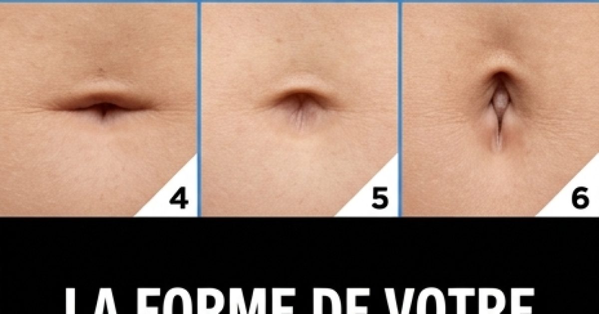 Que révèle la forme de votre nombril sur votre personnalité ?