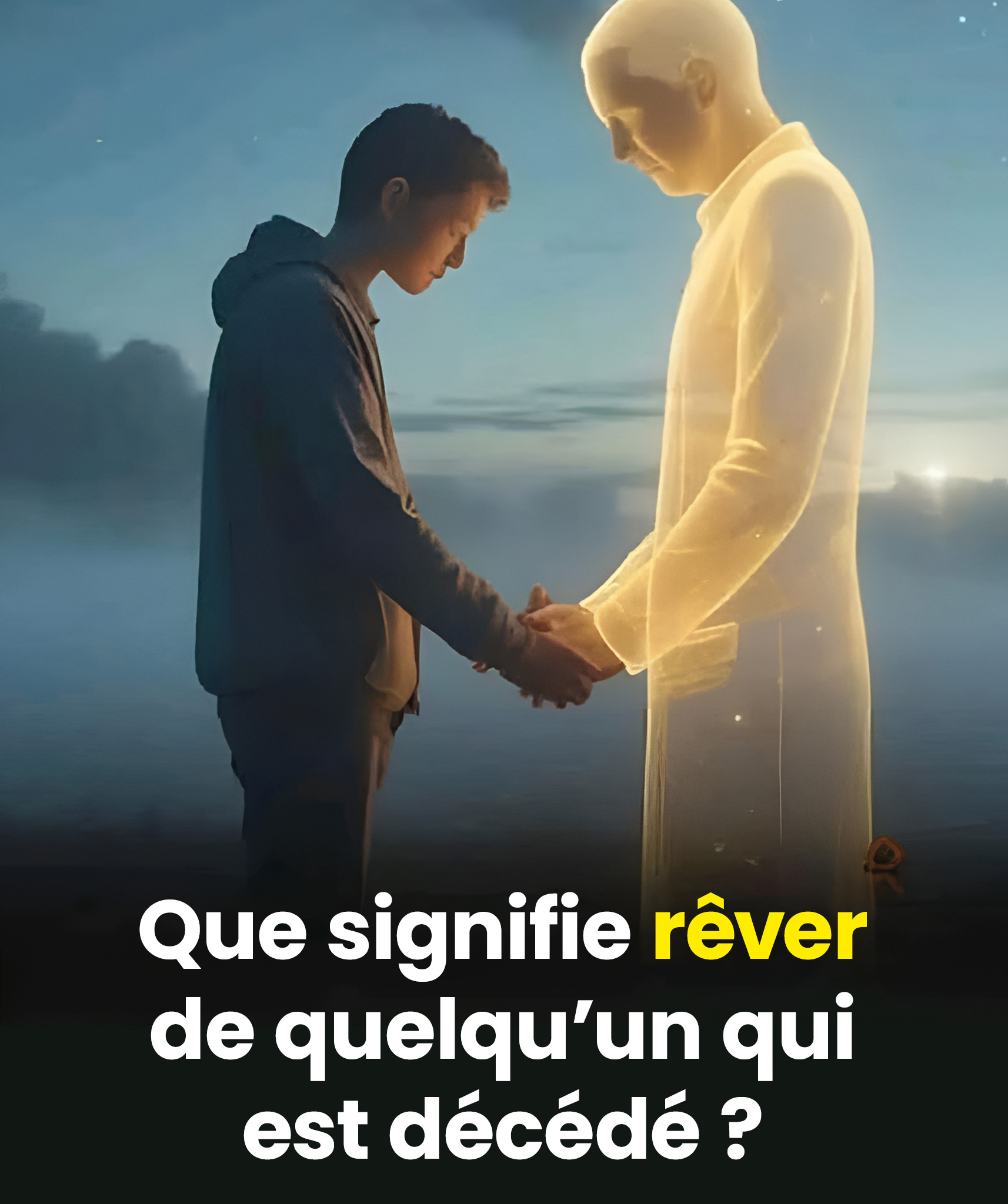 Que signifie le fait qu’une personne décédée apparaisse dans votre rêve ?