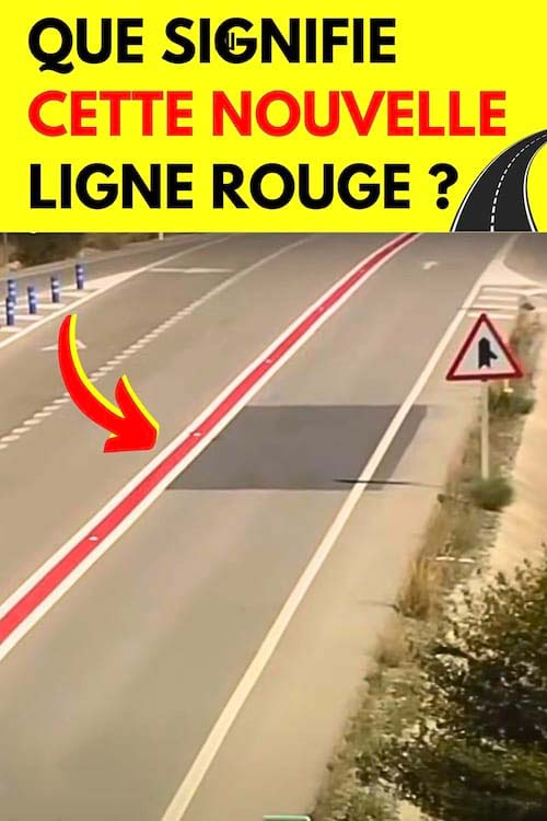 Conducteurs, avez-vous vu cette étrange bande rouge sur la chaussée ? Voici ce qu’elle signifie vraiment