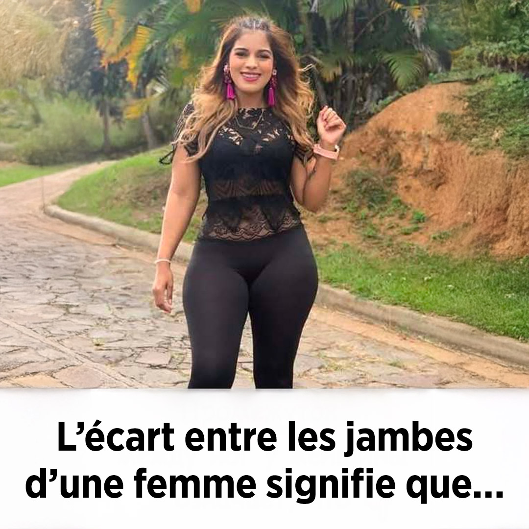 Que signifie réellement la distance entre les jambes concernant le corps féminin ?