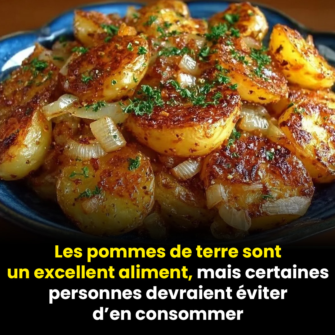 Qui devrait éviter de manger des pommes de terre ?