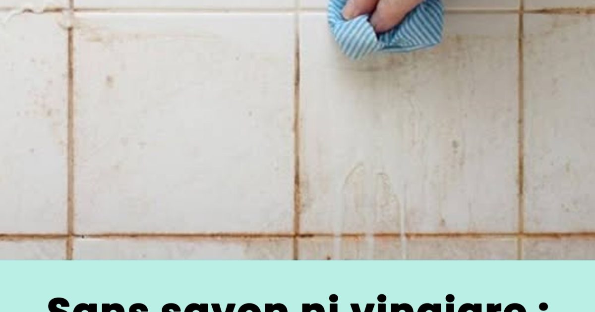 Sans savon ni vinaigre : l’astuce simple pour nettoyer les carreaux et les faire briller comme neufs