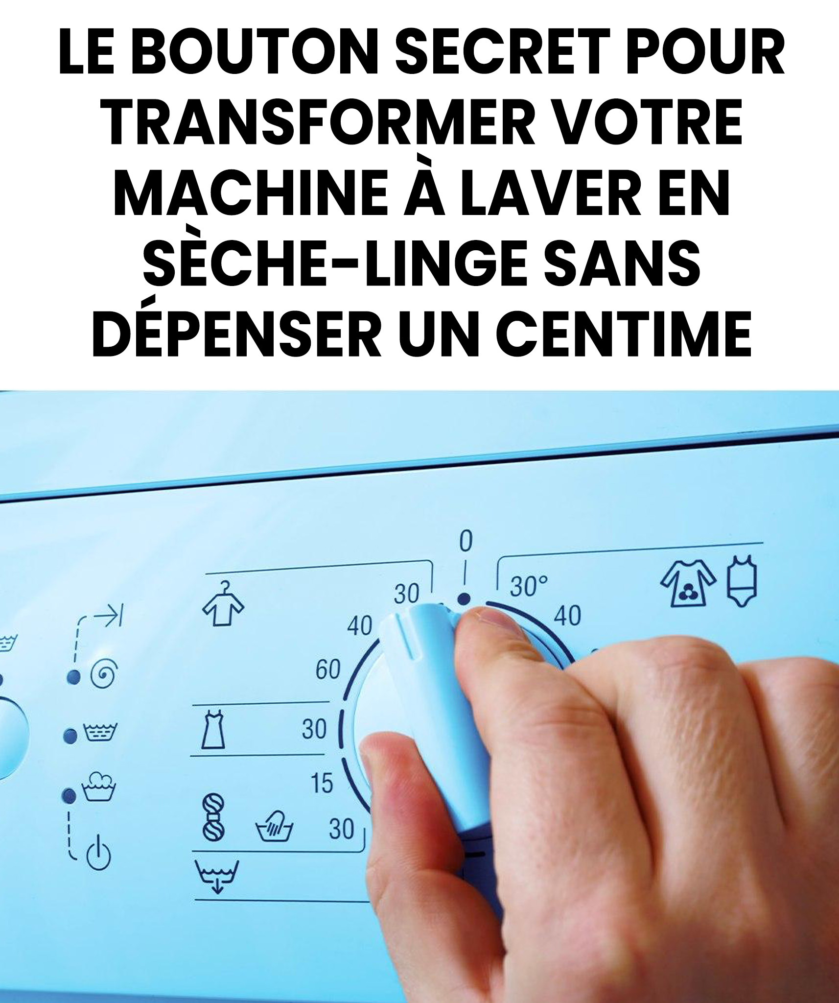 Sécher son linge directement dans la machine à laver : l’astuce qui remplace un sèche-linge