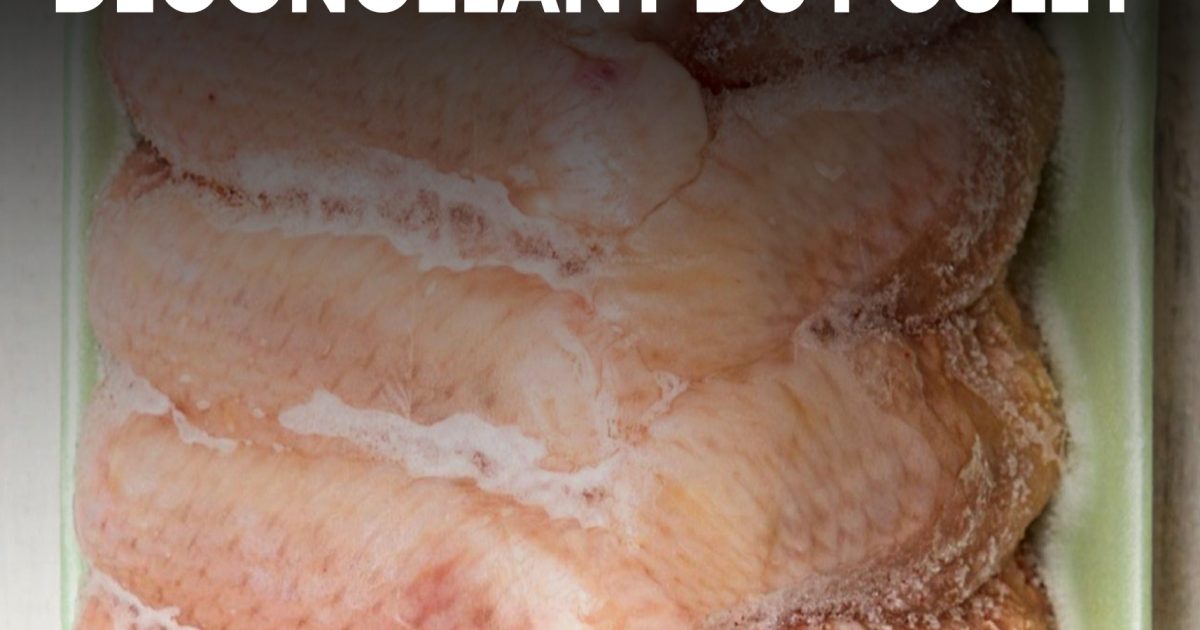 Selon les spécialistes, c’est la pire erreur que l’on puisse faire en décongelant du poulet