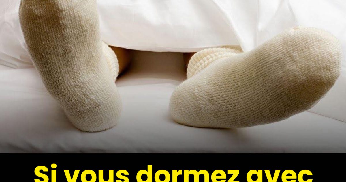 Si vous dormez avec des chaussettes, voici ce que vous devriez savoir