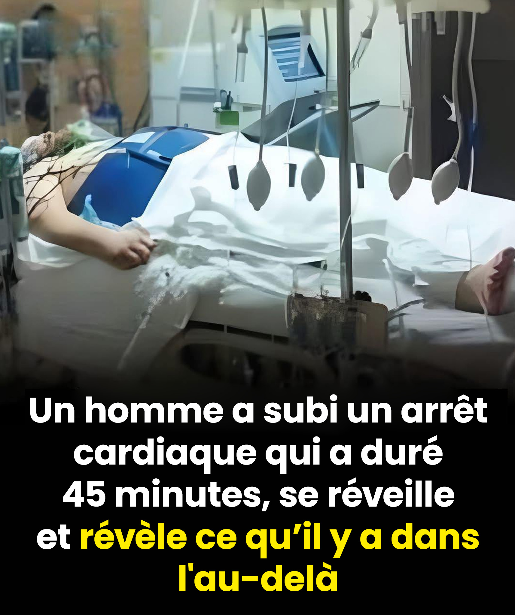 Un homme révèle une vision terrifiante de l'au-delà après un arrêt cardiaque qui a duré 45 minutes