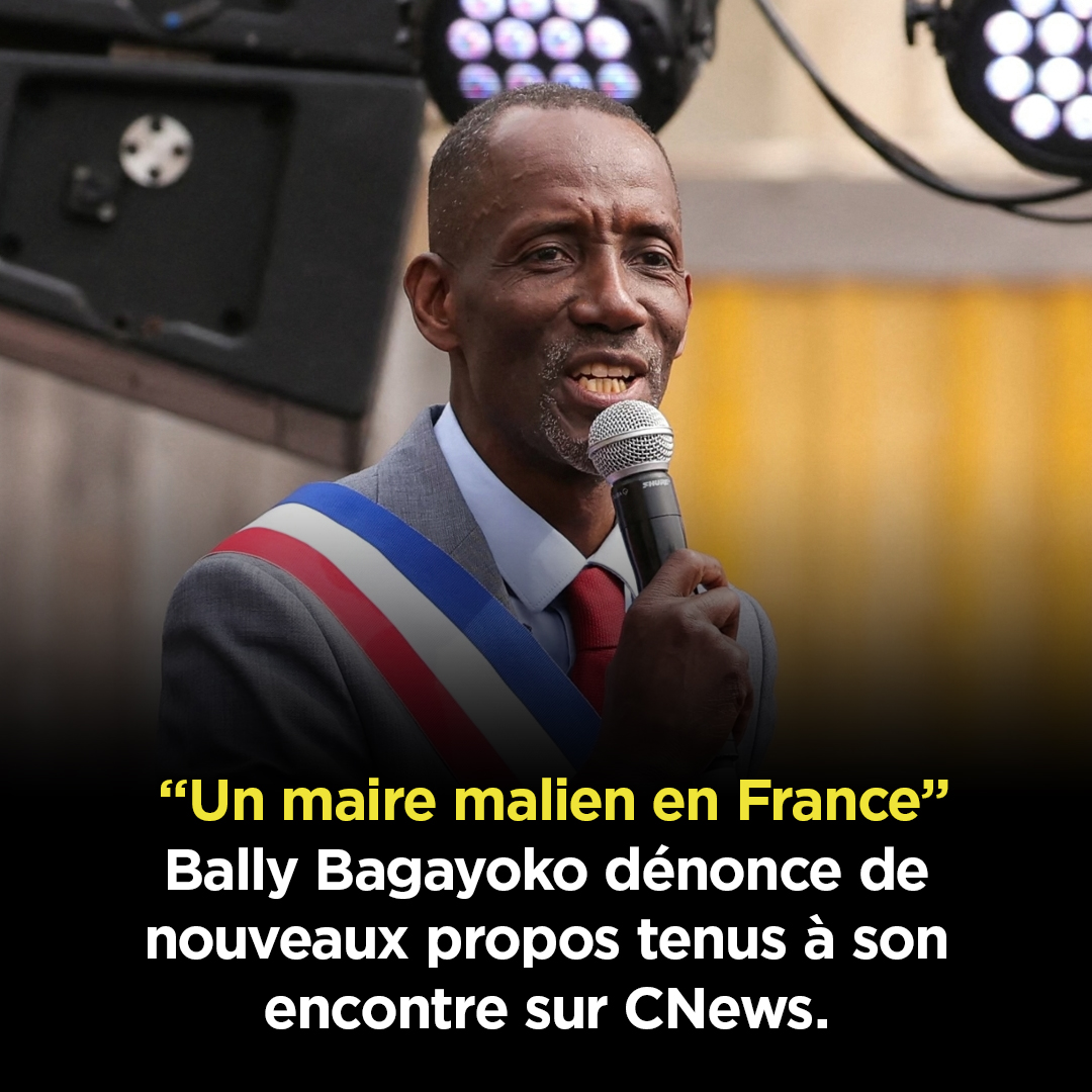 « “Un maire malien en France” » : Bally Bagayoko, élu LFI de Saint-Denis, dénonce de nouveaux propos tenus à son encontre sur CNews
