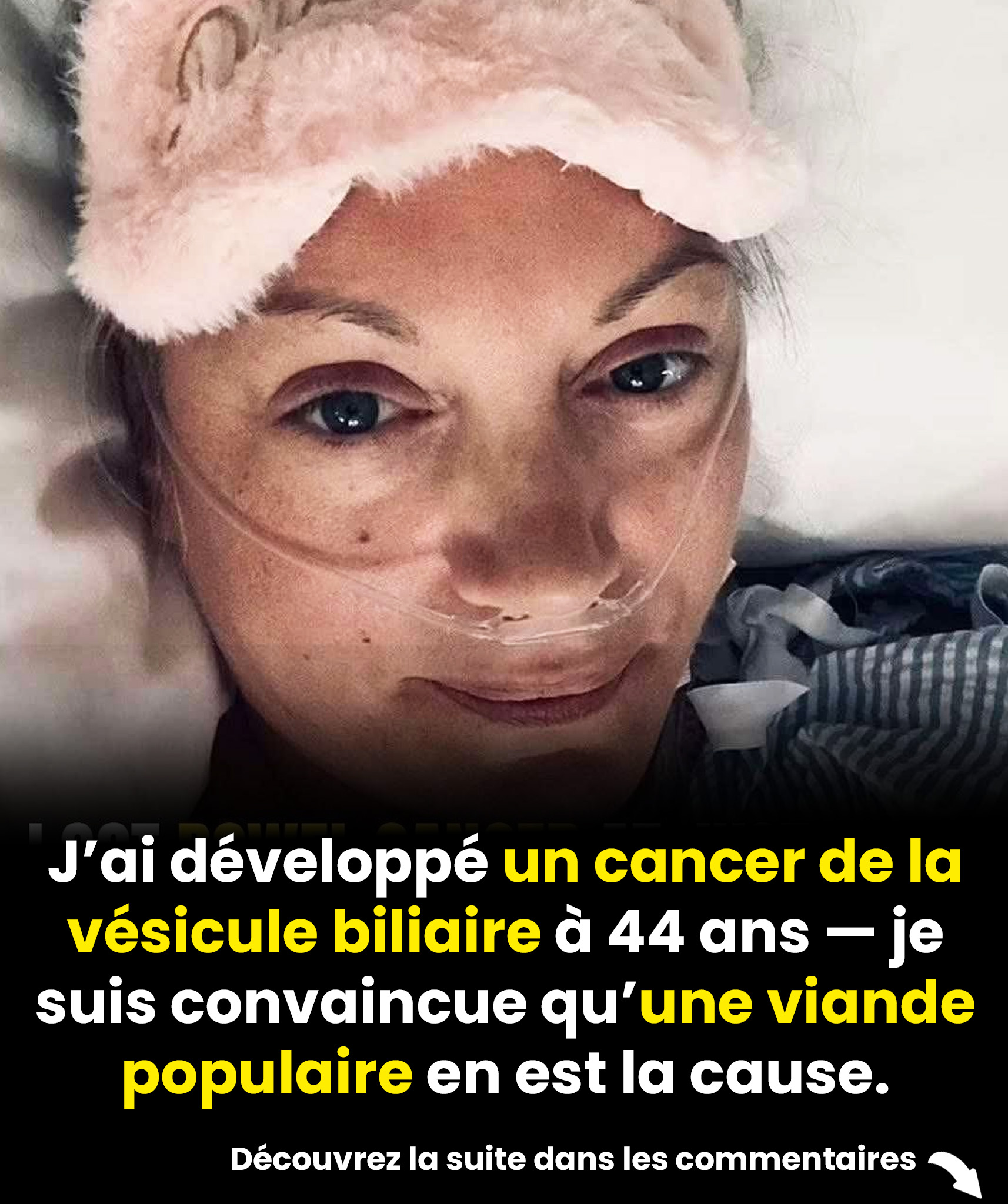 Une femme reçoit un diagnostic de cancer et pense qu’une viande populaire en est la cause