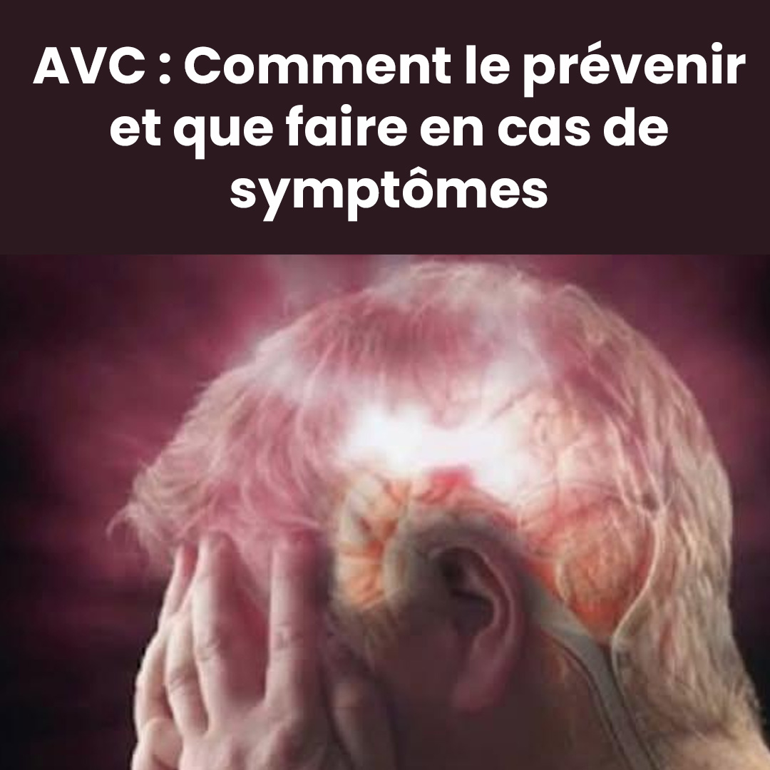Une personne fait un AVC ? Voici les gestes simples et sûrs à connaître pour agir rapidement