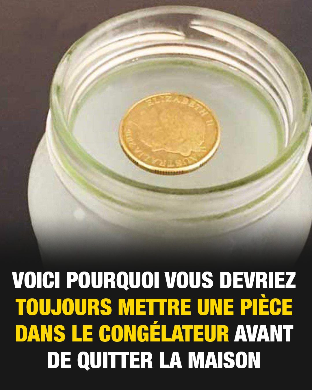 Voici pourquoi vous devriez toujours laisser une pièce de monnaie dans le congélateur avant de quitter la maison
