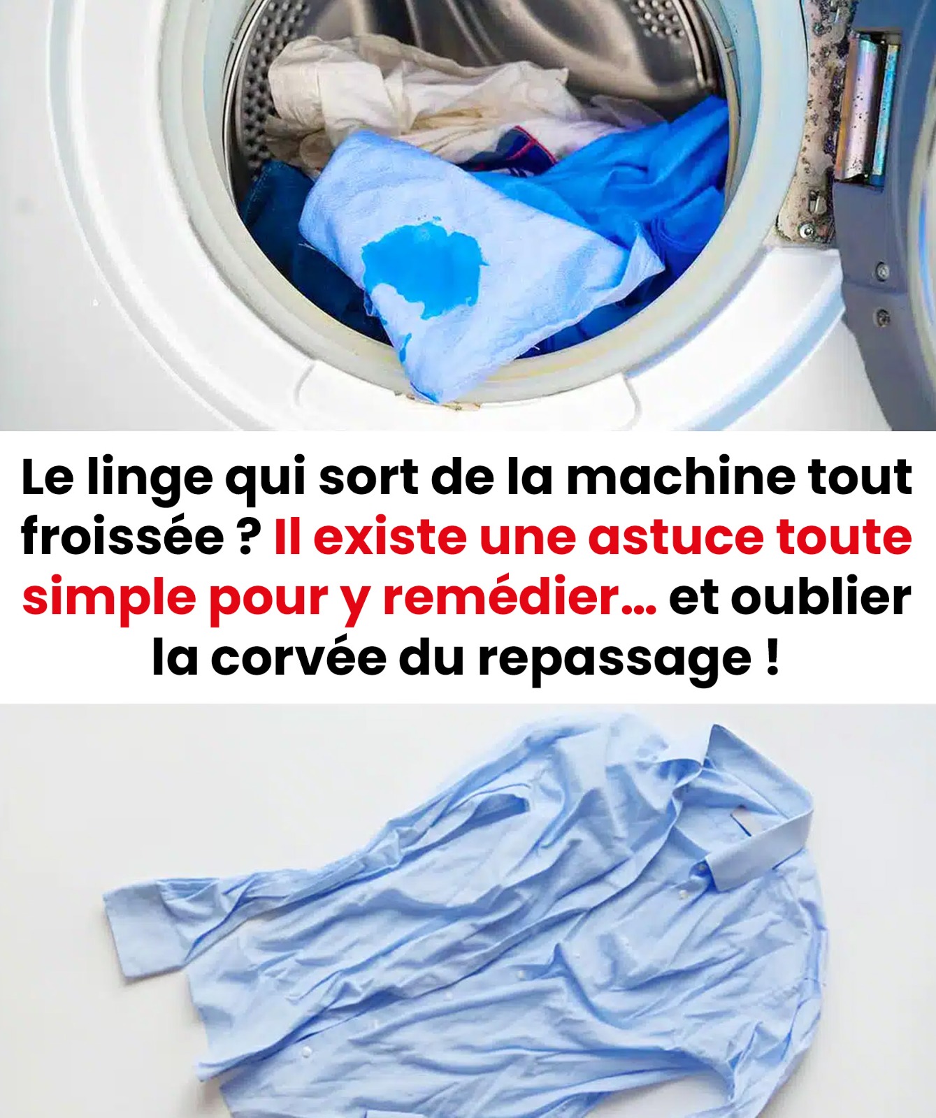 Votre linge ressort tout froissé de la machine ? Découvrez une astuce simple pour dire adieu aux plis et éviter le repassage