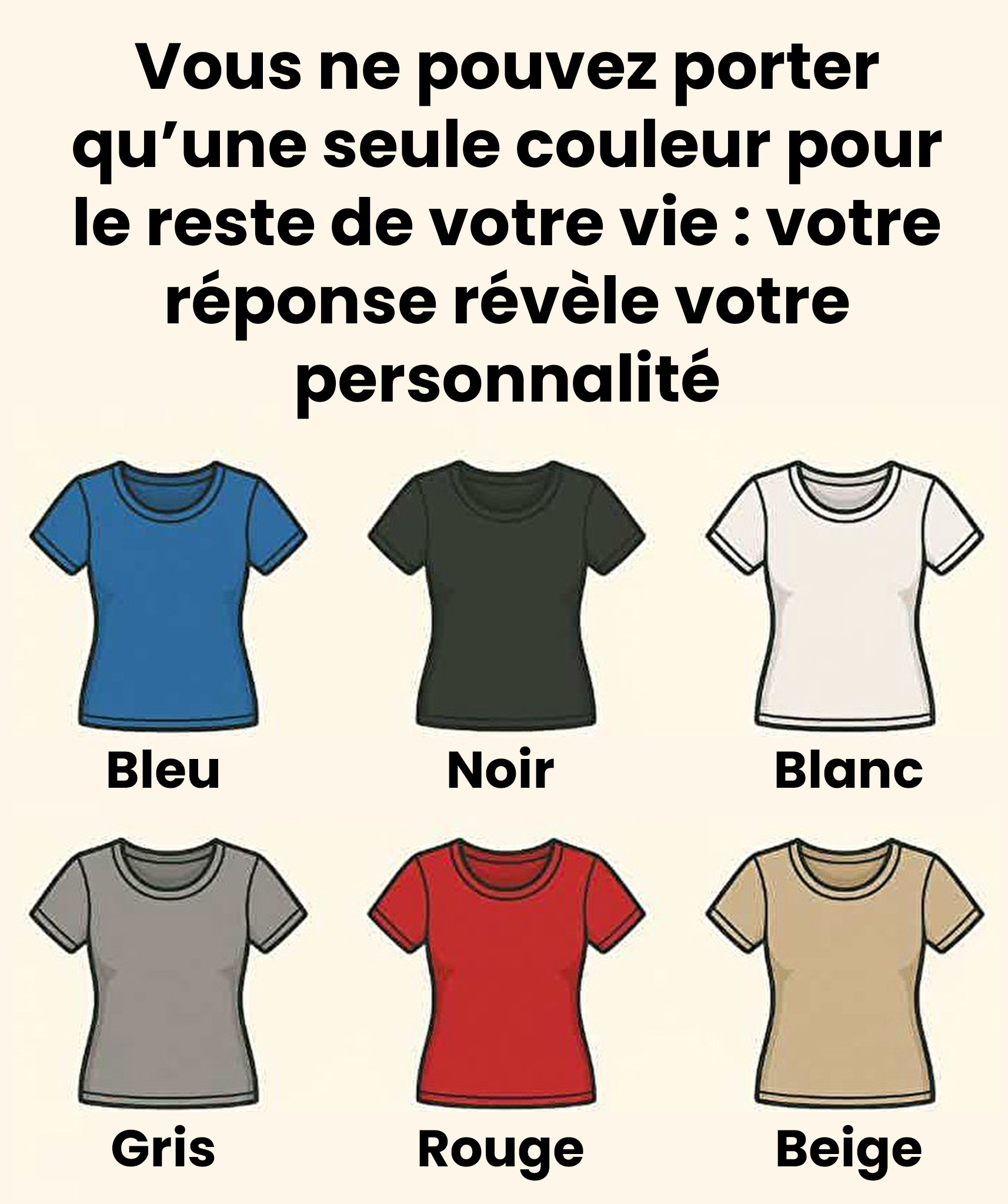 Vous ne pouvez porter qu’une seule couleur pour le reste de votre vie : votre réponse révèle quel genre de personne vous êtes